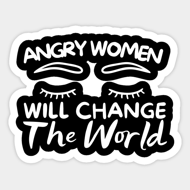 Angry Women Will Change The World Eyes Design Sticker by pingkangnade2@gmail.com